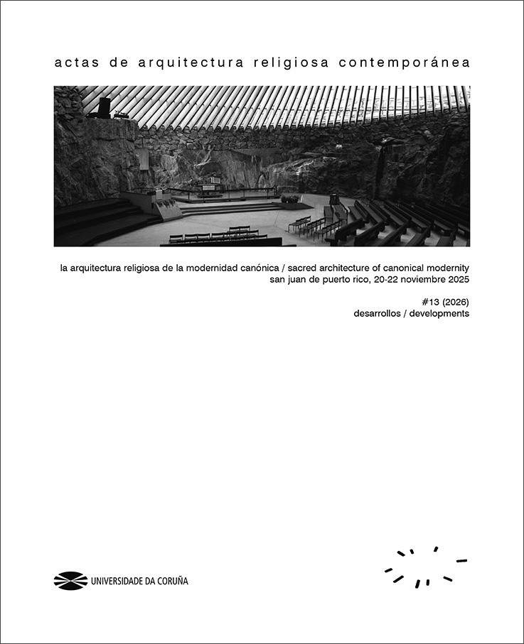 					Ver Vol. 13 (2026): La arquitectura religiosa de la modernidad canónica. Desarrollos
				